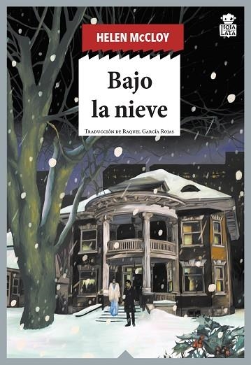 BAJO LA NIEVE | 9788418918469 | MCCLOY, HELEN | Llibreria Drac - Llibreria d'Olot | Comprar llibres en català i castellà online