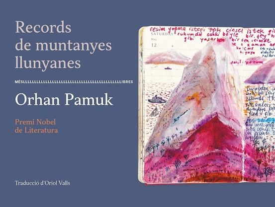 RECORDS DE MUNTANYES LLUNYANES | 9788417353513 | PAMUK, ORHAN | Llibreria Drac - Librería de Olot | Comprar libros en catalán y castellano online