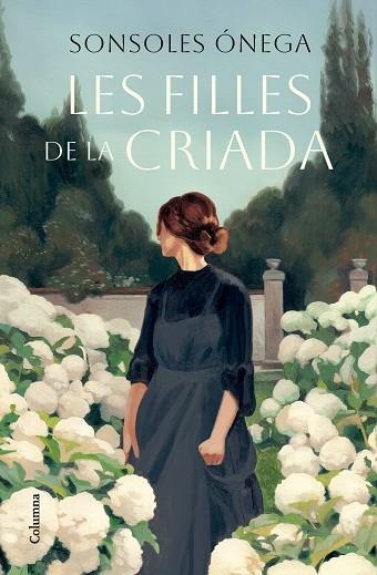 FILLES DE LA CRIADA, LES (PREMI PLANETA 2023) | 9788466431538 | ÓNEGA, SONSOLES | Llibreria Drac - Llibreria d'Olot | Comprar llibres en català i castellà online