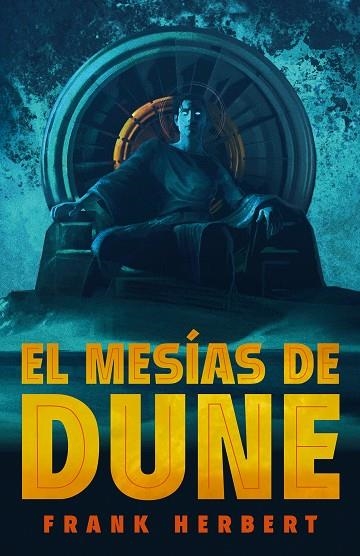 MESÍAS DE DUNE, EL (LAS CRÓNICAS DE DUNE 2) | 9788466372015 | HERBERT, FRANK | Llibreria Drac - Librería de Olot | Comprar libros en catalán y castellano online