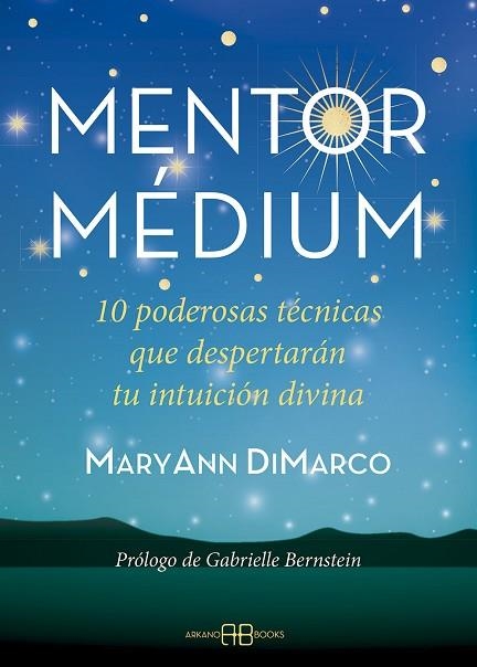 MENTOR MÉDIUM | 9788417851873 | DIMARCO, MARYANN | Llibreria Drac - Llibreria d'Olot | Comprar llibres en català i castellà online