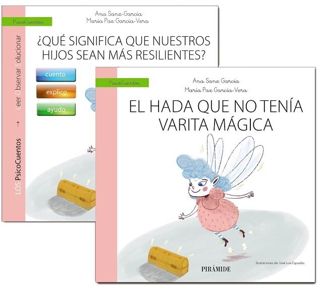 ¿QUÉ SIGNIFICA QUE NUESTROS HIJOS SEAN MÁS RESILIENTES? +CUENTO: EL HADA QUE NO TENIA VARITA MAGICA | 9788436848823 | GARCÍA VERA, MARÍA PAZ; SANZ-GARCÍA, ANA | Llibreria Drac - Librería de Olot | Comprar libros en catalán y castellano online