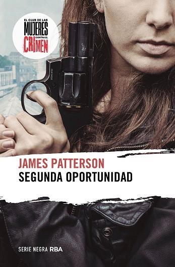 SEGUNDA OPORTUNIDAD | 9788411324045 | PATTERSON, JAMES | Llibreria Drac - Llibreria d'Olot | Comprar llibres en català i castellà online