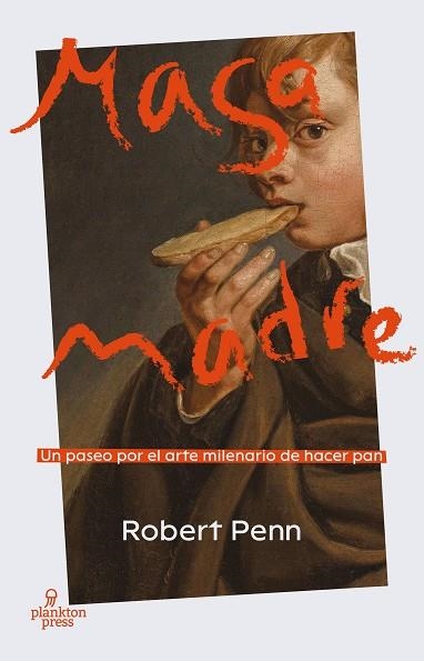 MASA MADRE | 9788419362070 | PENN, ROBERT | Llibreria Drac - Llibreria d'Olot | Comprar llibres en català i castellà online