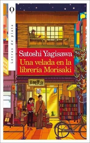 UNA VELADA EN LA LIBRERÍA MORISAKI | 9788492919437 | SATOSHI YAGISAWA | Llibreria Drac - Llibreria d'Olot | Comprar llibres en català i castellà online