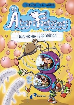 MÒMIA TERRORÍFICA, UNA (ELS ATRAPAFANTASMES 5) | 9788413492278 | BLANCH, TERESA | Llibreria Drac - Librería de Olot | Comprar libros en catalán y castellano online