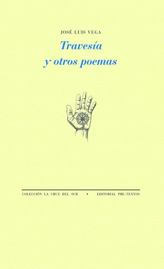 TRAVESÍA Y OTROS POEMAS | 9788419633613 | VEGA, JOSÉ LUIS | Llibreria Drac - Librería de Olot | Comprar libros en catalán y castellano online