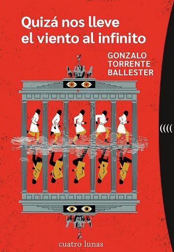 QUIZÁ NOS LLEVE EL VIENTO AL INFINITO | 9788419783073 | TORRENTE BALLESTER, GONZALO | Llibreria Drac - Llibreria d'Olot | Comprar llibres en català i castellà online