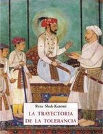 TRAYECTORIA DE LA TOLERANCIA, LA | 9788497162630 | SHAH-KAZEMI, REZA | Llibreria Drac - Llibreria d'Olot | Comprar llibres en català i castellà online