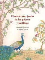 MISTERIOSO JARDÍN DE LOS PÁJAROS Y LAS FLORES, EL | 9788476513408 | BOIX LLAVERIA, SARA | Llibreria Drac - Llibreria d'Olot | Comprar llibres en català i castellà online