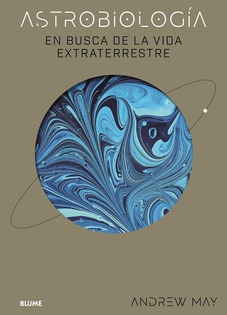 ASTROBIOLOGÍA | 9788419785619 | MAY, ANDREW | Llibreria Drac - Librería de Olot | Comprar libros en catalán y castellano online