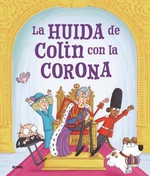 HUIDA DE COLIN CON LA CORONA, LA | 9788419785763 | SPARK, ROSALIND; SMITH, IAN | Llibreria Drac - Llibreria d'Olot | Comprar llibres en català i castellà online