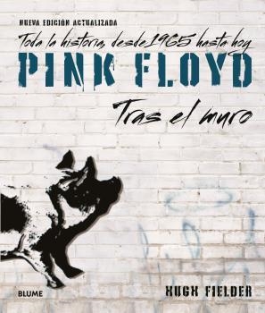 PINK FLOYD. TRAS EL MURO | 9788419785916 | FIELDER, HUGH | Llibreria Drac - Llibreria d'Olot | Comprar llibres en català i castellà online