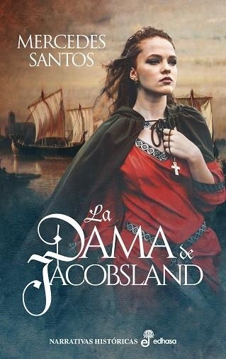 DAMA DE JACOBSLAND, LA | 9788435064095 | SANTOS, MERCEDES | Llibreria Drac - Llibreria d'Olot | Comprar llibres en català i castellà online