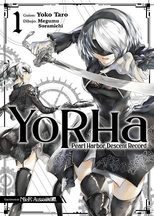 YORHA. PEARL HARBOR DESCENT RECORD 01 | 9788467965094 | TARO, YOKO; SORAMICHI, MEGUMU | Llibreria Drac - Llibreria d'Olot | Comprar llibres en català i castellà online