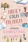 AMOR Y OTRAS PALABRAS | 9788419873149 | LAUREN, CHRISTINA | Llibreria Drac - Llibreria d'Olot | Comprar llibres en català i castellà online