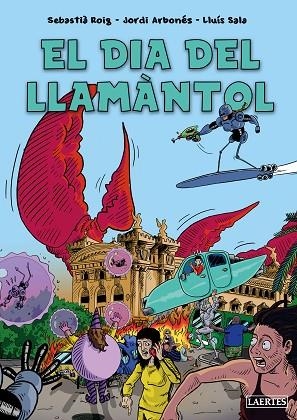 DIA DEL LLAMÀNTOL, EL | 9788419676252 | ROIG, SEBASTIÀ; ARBONÈS, JORDI | Llibreria Drac - Llibreria d'Olot | Comprar llibres en català i castellà online