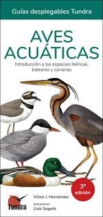 AVES ACUATICAS (GUIAS DESPLEGABLES TUNDRA) | 9788418458873 | Llibreria Drac - Llibreria d'Olot | Comprar llibres en català i castellà online