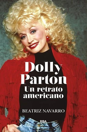 DOLLY PARTON. UN RETRATO AMERICANO | 9788411323147 | NAVARRO, BEATRIZ | Llibreria Drac - Llibreria d'Olot | Comprar llibres en català i castellà online