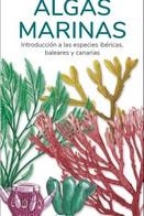 ALGAS MARINAS (GUIAS DESPLEGABLES TUNDRA) | 9788418458545 | Llibreria Drac - Llibreria d'Olot | Comprar llibres en català i castellà online