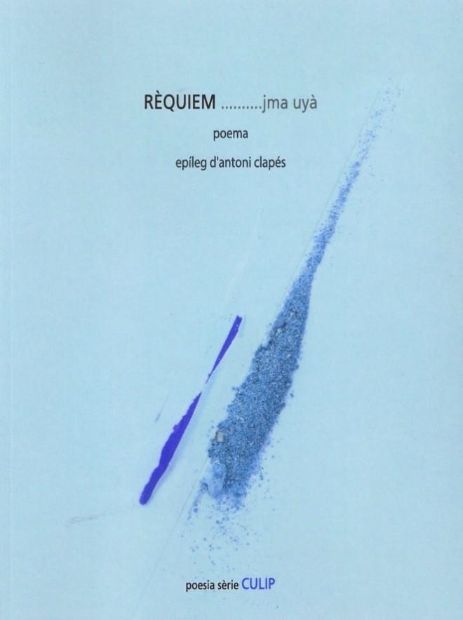 REQUIEM | 9788481280494 | UYA, JMA | Llibreria Drac - Llibreria d'Olot | Comprar llibres en català i castellà online