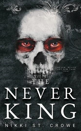 THE NEVER KING | 9798985421217 | ST. CROWE, NIKKI | Llibreria Drac - Llibreria d'Olot | Comprar llibres en català i castellà online