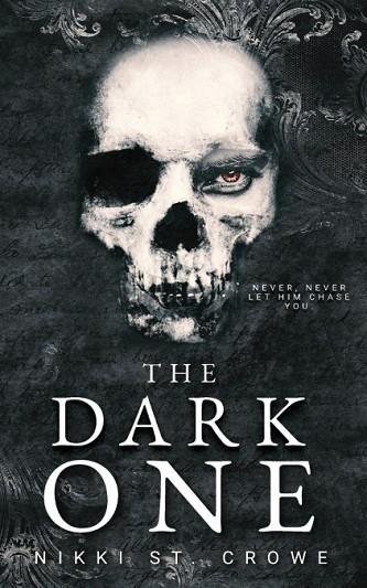 THE DARK ONE | 9798985421231 | ST. CROWE, NIKKI | Llibreria Drac - Llibreria d'Olot | Comprar llibres en català i castellà online