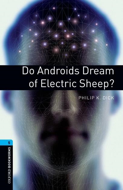 DO ANDROIDS DREAM OF ELECTRIC SHEEP?  | 9780194792226 | DICK, PHILIP K. | Llibreria Drac - Llibreria d'Olot | Comprar llibres en català i castellà online