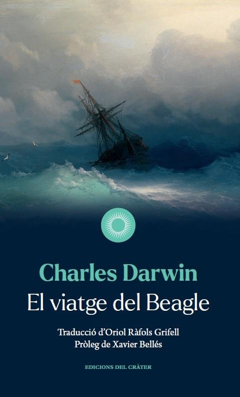 VIATGE DEL BEAGLE, EL | 9788412450392 | DARWIN, CHARLES | Llibreria Drac - Librería de Olot | Comprar libros en catalán y castellano online