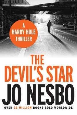 THE DEVIL'S STAR: A HARRY HOLE THRILLER | 9781784702298 | NESBO, JO | Llibreria Drac - Llibreria d'Olot | Comprar llibres en català i castellà online