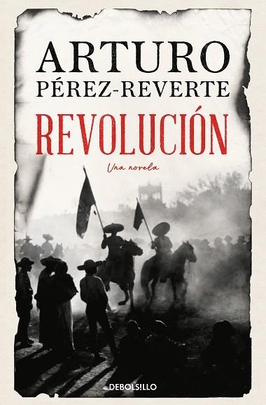 REVOLUCIÓN | 9788466371520 | PÉREZ-REVERTE, ARTURO | Llibreria Drac - Llibreria d'Olot | Comprar llibres en català i castellà online