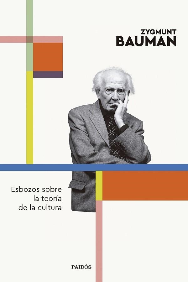 ESBOZOS SOBRE LA TEORÍA DE LA CULTURA | 9788449341847 | BAUMAN, ZYGMUNT | Llibreria Drac - Llibreria d'Olot | Comprar llibres en català i castellà online