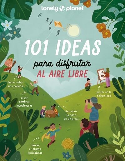 101 IDEAS PARA DISFRUTAR AL AIRE LIBRE | 9788408273189 | AA.DD. | Llibreria Drac - Llibreria d'Olot | Comprar llibres en català i castellà online