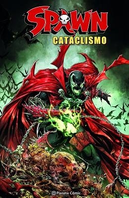 SPAWN: CATACLISMO | 9788411610803 | MCFARLANE, TODD | Llibreria Drac - Llibreria d'Olot | Comprar llibres en català i castellà online