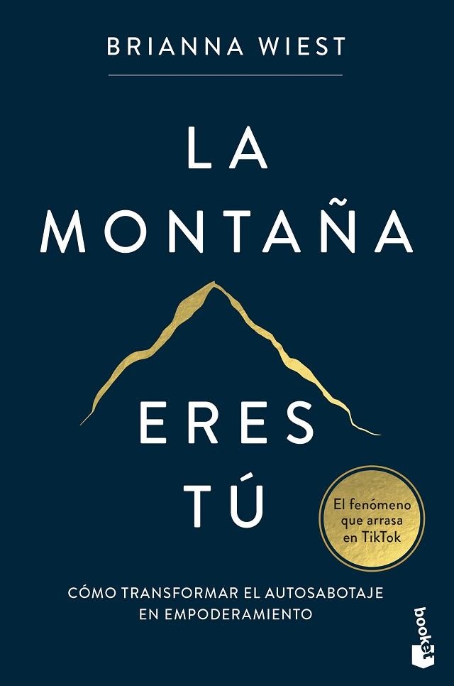 MONTAÑA ERES TÚ, LA | 9788408282822 | WIEST, BRIANNA | Llibreria Drac - Llibreria d'Olot | Comprar llibres en català i castellà online