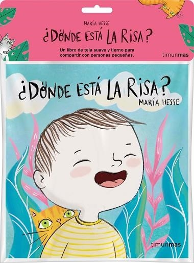 ¿DÓNDE ESTÁ LA RISA? LIBRO DE TELA | 9788408279426 | HESSE, MARÍA | Llibreria Drac - Llibreria d'Olot | Comprar llibres en català i castellà online