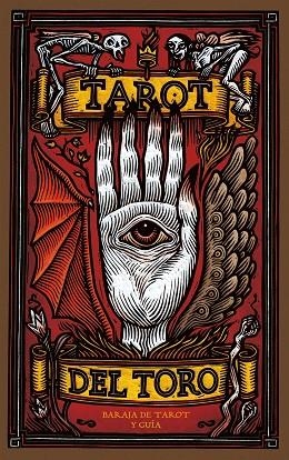 TAROT DEL TORO | 9788419164919 | DEL TORO, GUILLERMO; HIJO, TOMÁS | Llibreria Drac - Llibreria d'Olot | Comprar llibres en català i castellà online