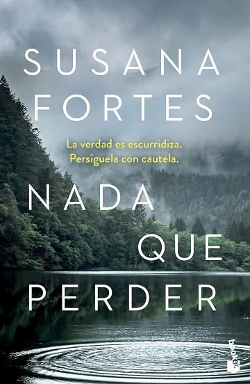 NADA QUE PERDER | 9788408282969 | FORTES, SUSANA | Llibreria Drac - Librería de Olot | Comprar libros en catalán y castellano online