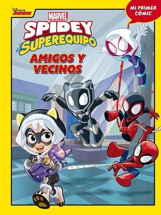 SPIDEY Y SU SUPEREQUIPO. AMIGOS Y VECINOS | 9788418610639 | MARVEL | Llibreria Drac - Librería de Olot | Comprar libros en catalán y castellano online