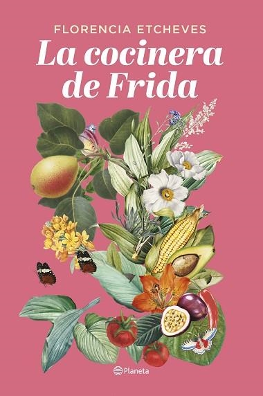 COCINERA DE FRIDA, LA | 9788408276678 | ETCHEVES, FLORENCIA | Llibreria Drac - Librería de Olot | Comprar libros en catalán y castellano online