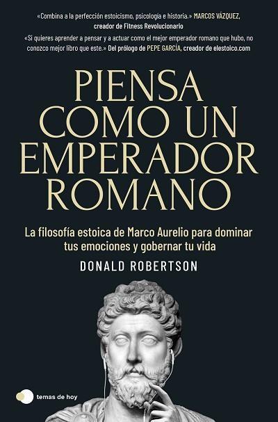 PIENSA COMO UN EMPERADOR ROMANO | 9788419812230 | ROBERTSON, DONALD | Llibreria Drac - Llibreria d'Olot | Comprar llibres en català i castellà online