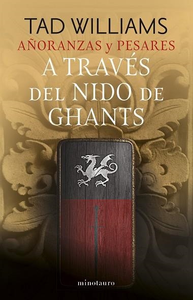 AÑORANZAS Y PESARES Nº 03/04 A TRAVÉS DEL NIDO DE GHANTS | 9788445016503 | WILLIAMS, TAD | Llibreria Drac - Librería de Olot | Comprar libros en catalán y castellano online