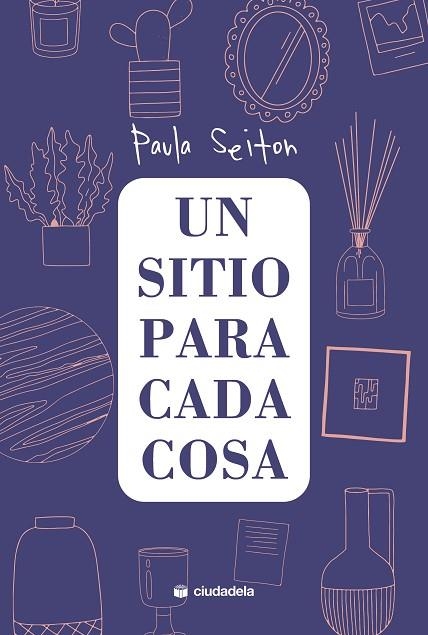 SITIO PARA CADA COSA, UN | 9788415436713 | SEITON, PAULA | Llibreria Drac - Llibreria d'Olot | Comprar llibres en català i castellà online