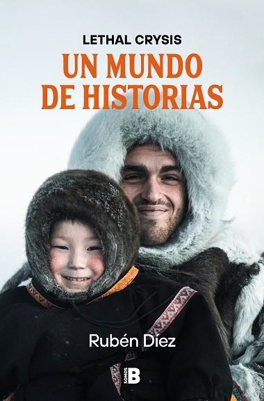 MUNDO DE HISTORIAS, UN | 9788466677271 | DÍEZ, RUBÉN (LETHAL CRYSIS) | Llibreria Drac - Llibreria d'Olot | Comprar llibres en català i castellà online