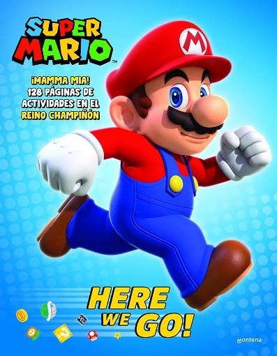 SUPER MARIO: HERE WE GO (EDICIÓN EN ESPAÑOL) (COLECCIÓN SUPER MARIO) | 9788419975515 | NINTENDO | Llibreria Drac - Llibreria d'Olot | Comprar llibres en català i castellà online