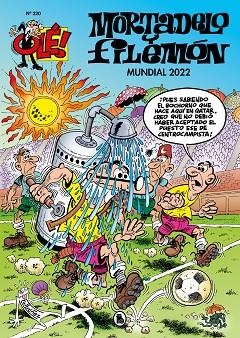 MUNDIAL 2022 (OLÉ! MORTADELO 220) | 9788402428851 | IBÁÑEZ, FRANCISCO | Llibreria Drac - Librería de Olot | Comprar libros en catalán y castellano online