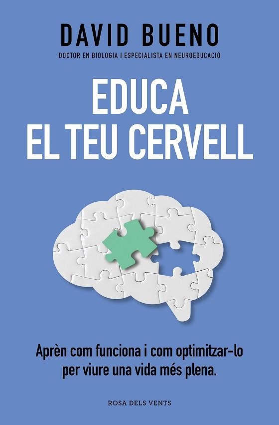 EDUCA EL TEU CERVELL | 9788419259721 | BUENO, DAVID | Llibreria Drac - Llibreria d'Olot | Comprar llibres en català i castellà online