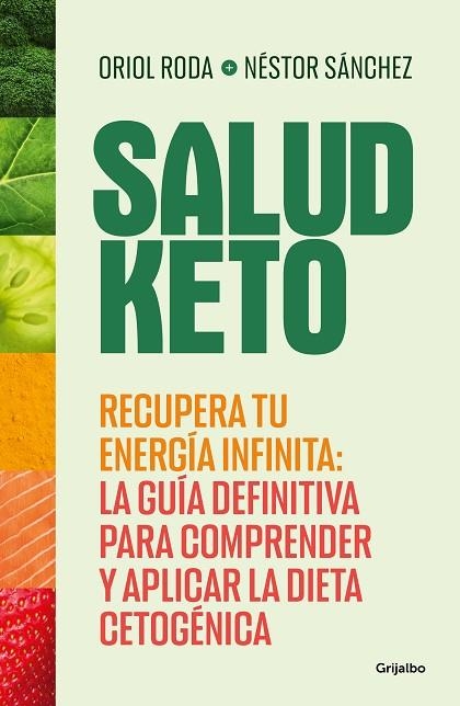 SALUD KETO | 9788425365201 | SÁNCHEZ, NÉSTOR; RODA, ORIOL | Llibreria Drac - Llibreria d'Olot | Comprar llibres en català i castellà online