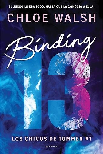 BINDING 13 (LOS CHICOS DE TOMMEN 1) | 9788419357373 | WALSH, CHLOE | Llibreria Drac - Llibreria d'Olot | Comprar llibres en català i castellà online