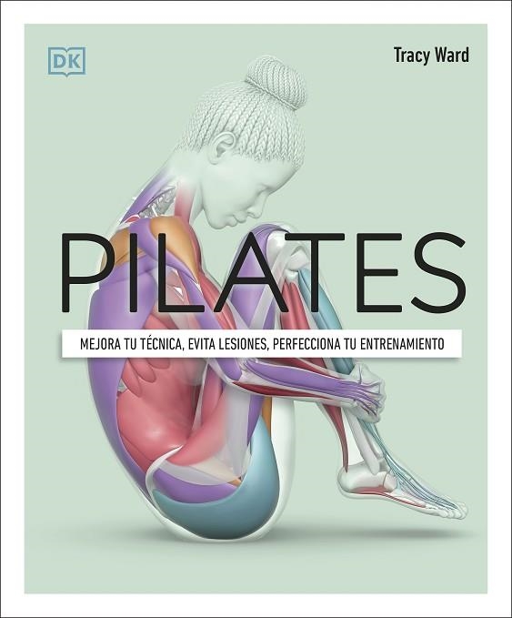 PILATES | 9780241664407 | WARD, TRACY | Llibreria Drac - Llibreria d'Olot | Comprar llibres en català i castellà online